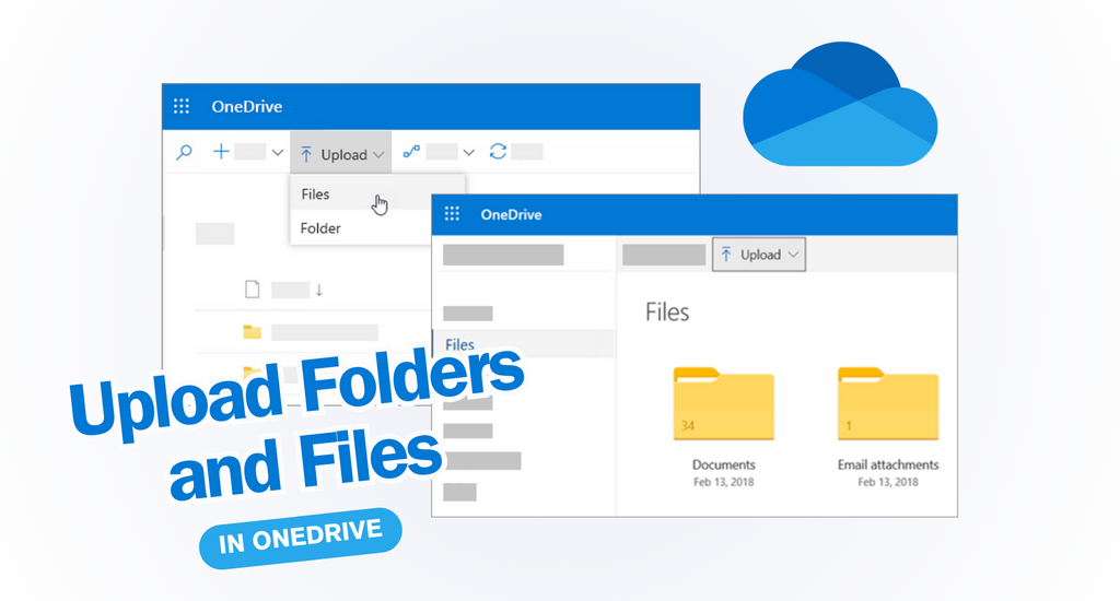 How To Use OneDrive To Upload Files and Folders