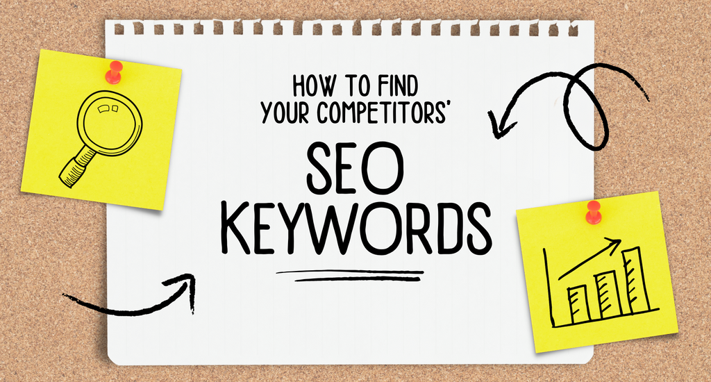 How to Find Competitors' Keywords SEO