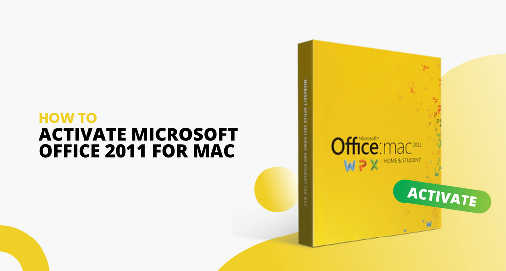 How to Activate Microsoft Office for Mac 2011