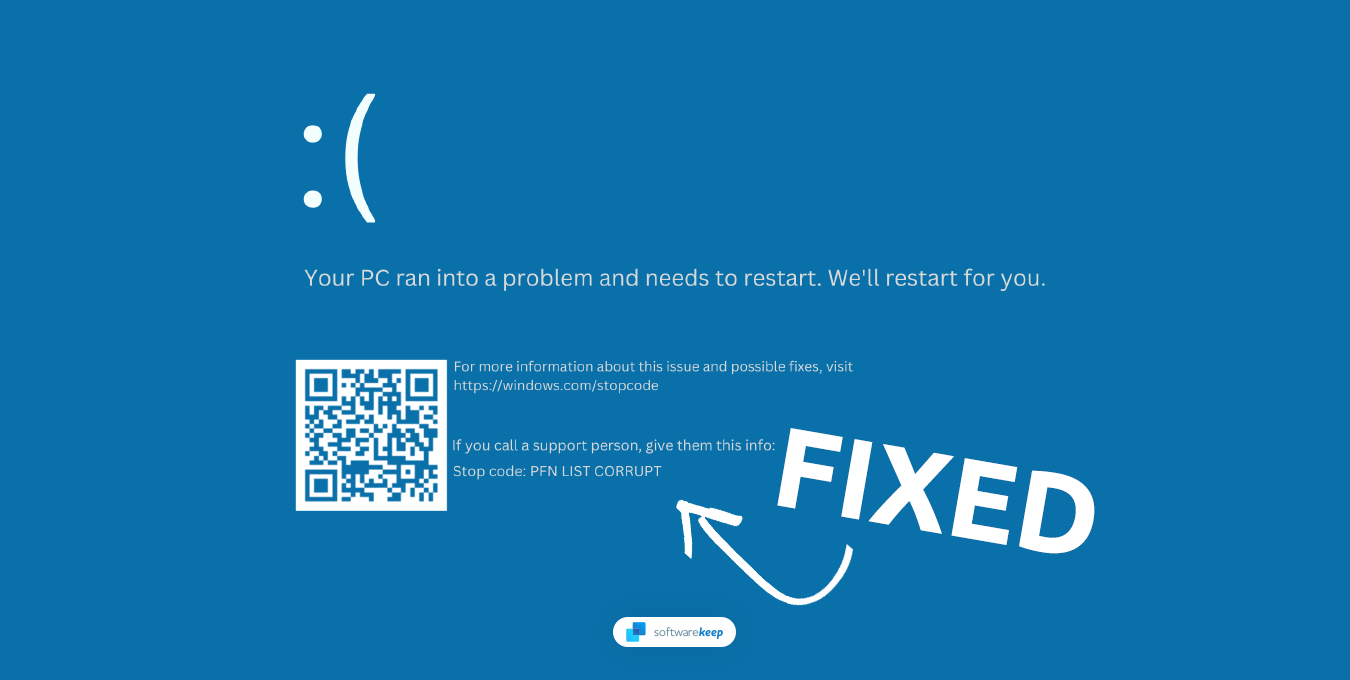 How To Fix PFN_LIST_CORRUPT BSOD in Windows 10/11