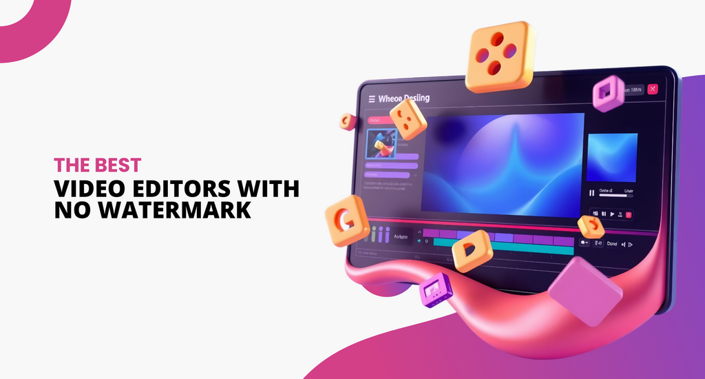 Top 10 Free Video Editing Software with No Watermark