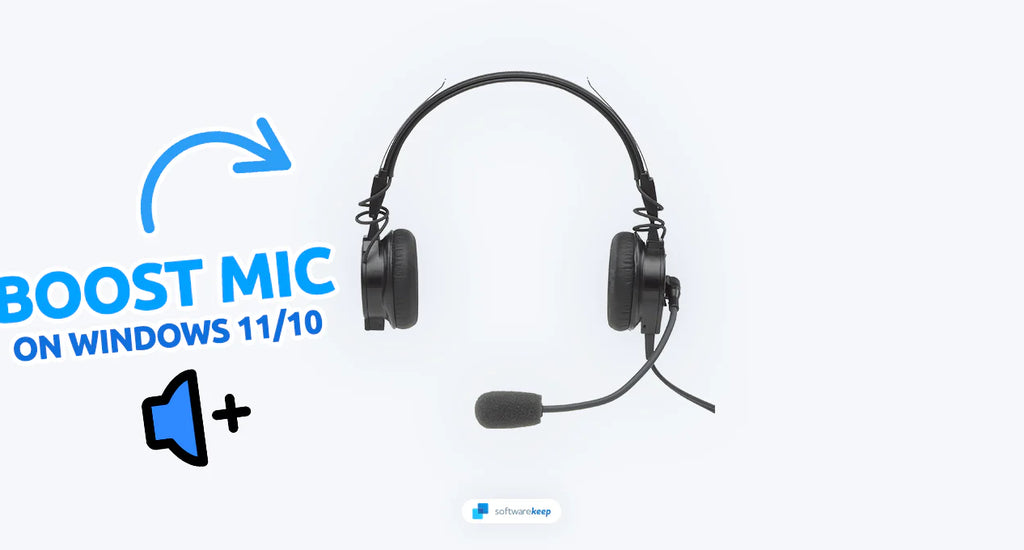 How to Boost Your Microphone Volume in Windows