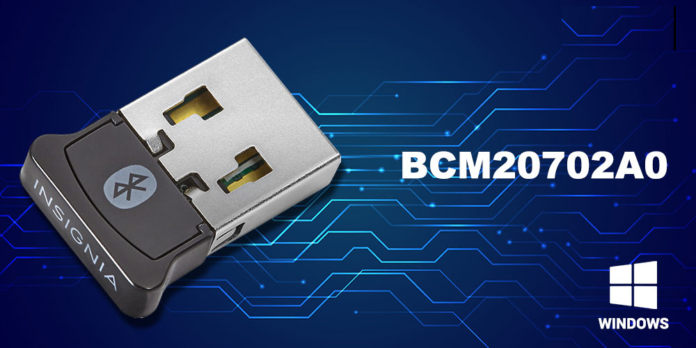 Broadcom BCM20702A0 Driver