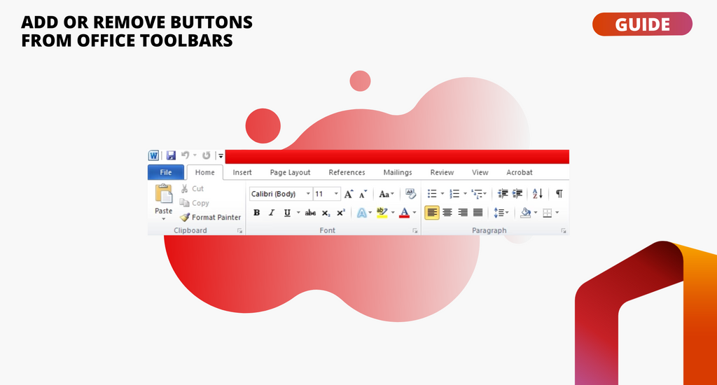 How to add or remove buttons from the toolbars in Office