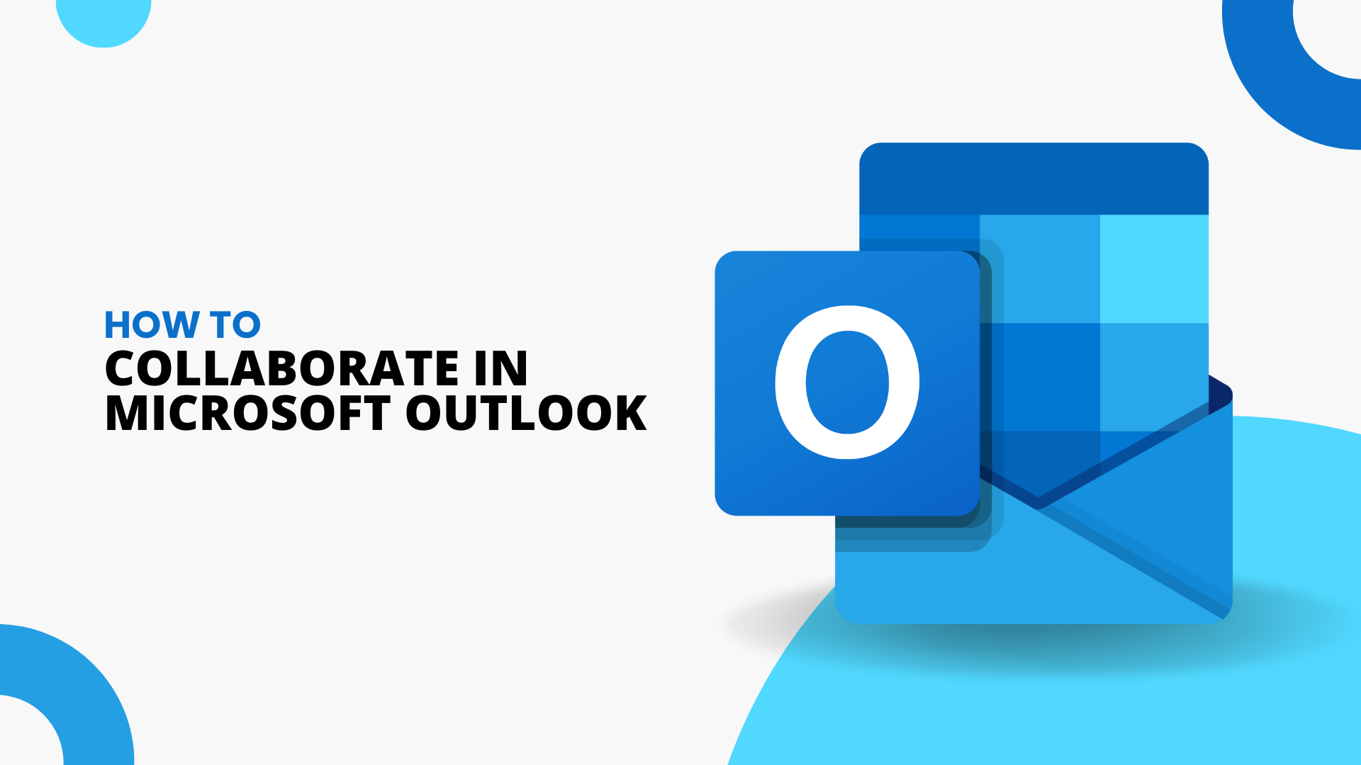 Collaborate in Microsoft Outlook