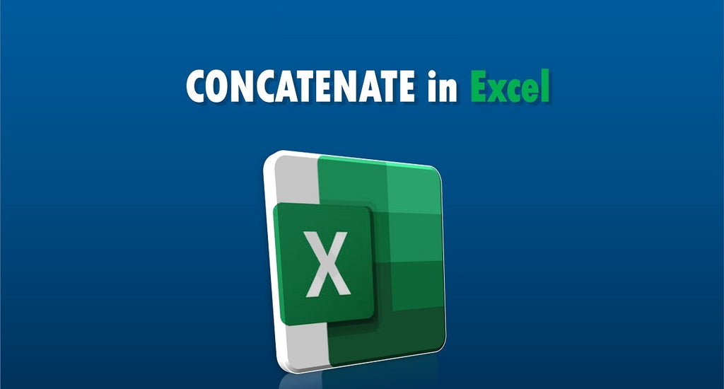 CONCATENATE Function in Excel