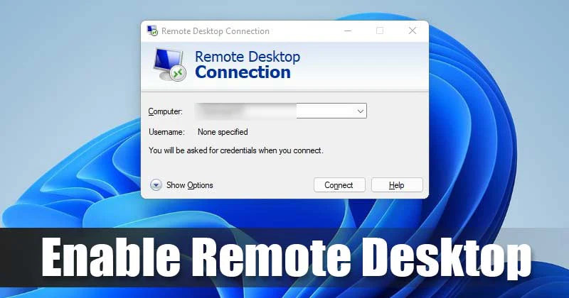 Enable Remote Desktop On Windows