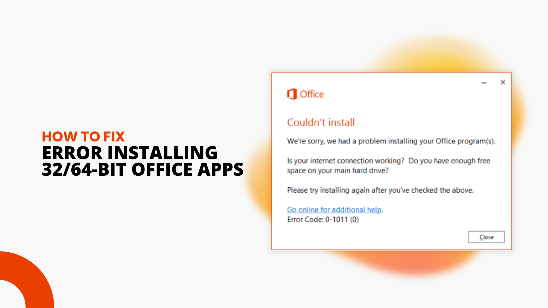 Fix Error Trying to Install 32-bit or 64-bit Office Applications