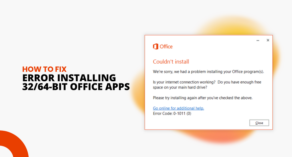 Fix Error Trying to Install 32-bit or 64-bit Office Applications