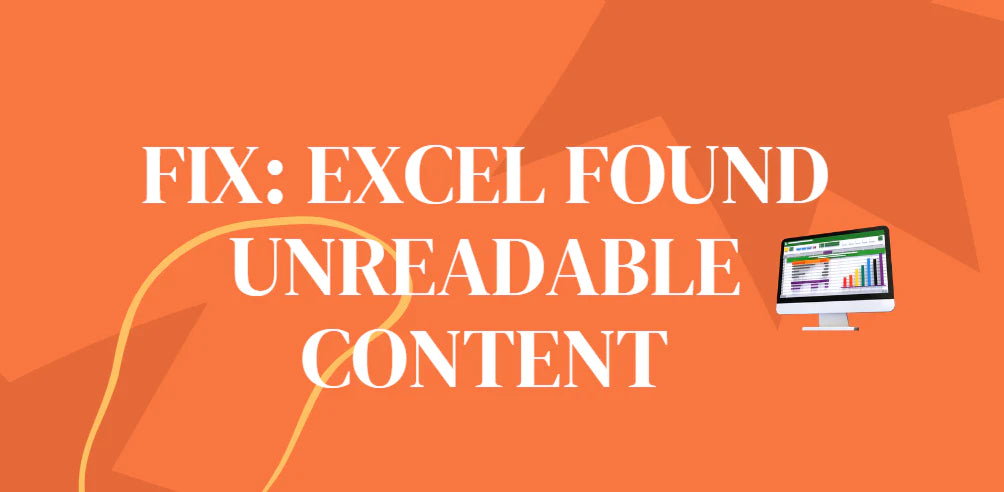 Excel found unreadable content fix