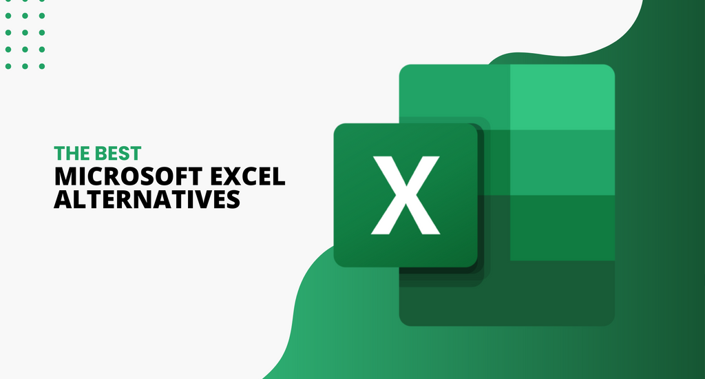 Excel Alternatives Discover the Top Competitors for Microsoft Excel