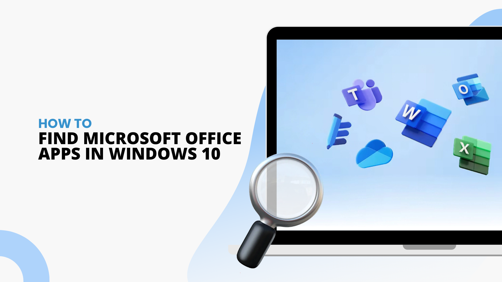 Find Microsoft Office Applications in Windows 10