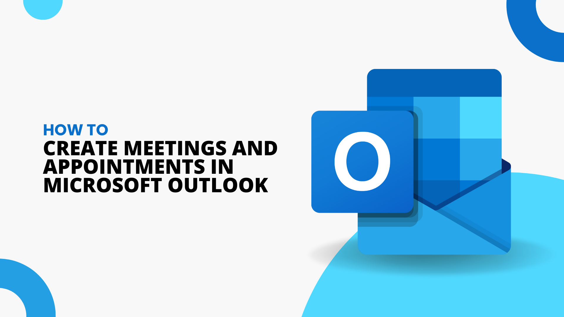 How To Create Meetings and Appointments in Microsoft Outlook