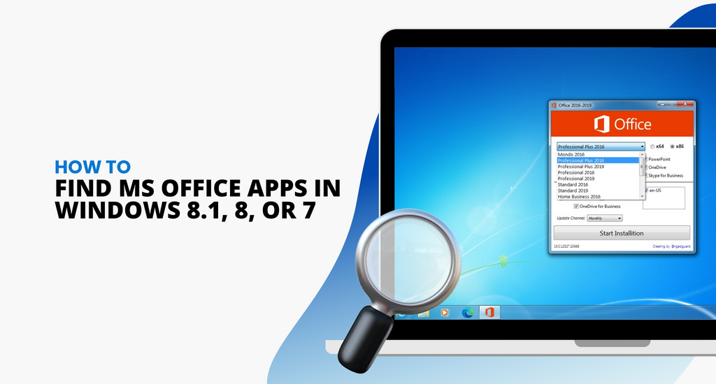 How To Find Microsoft Office Applications on Windows 8.1, 8, or 7