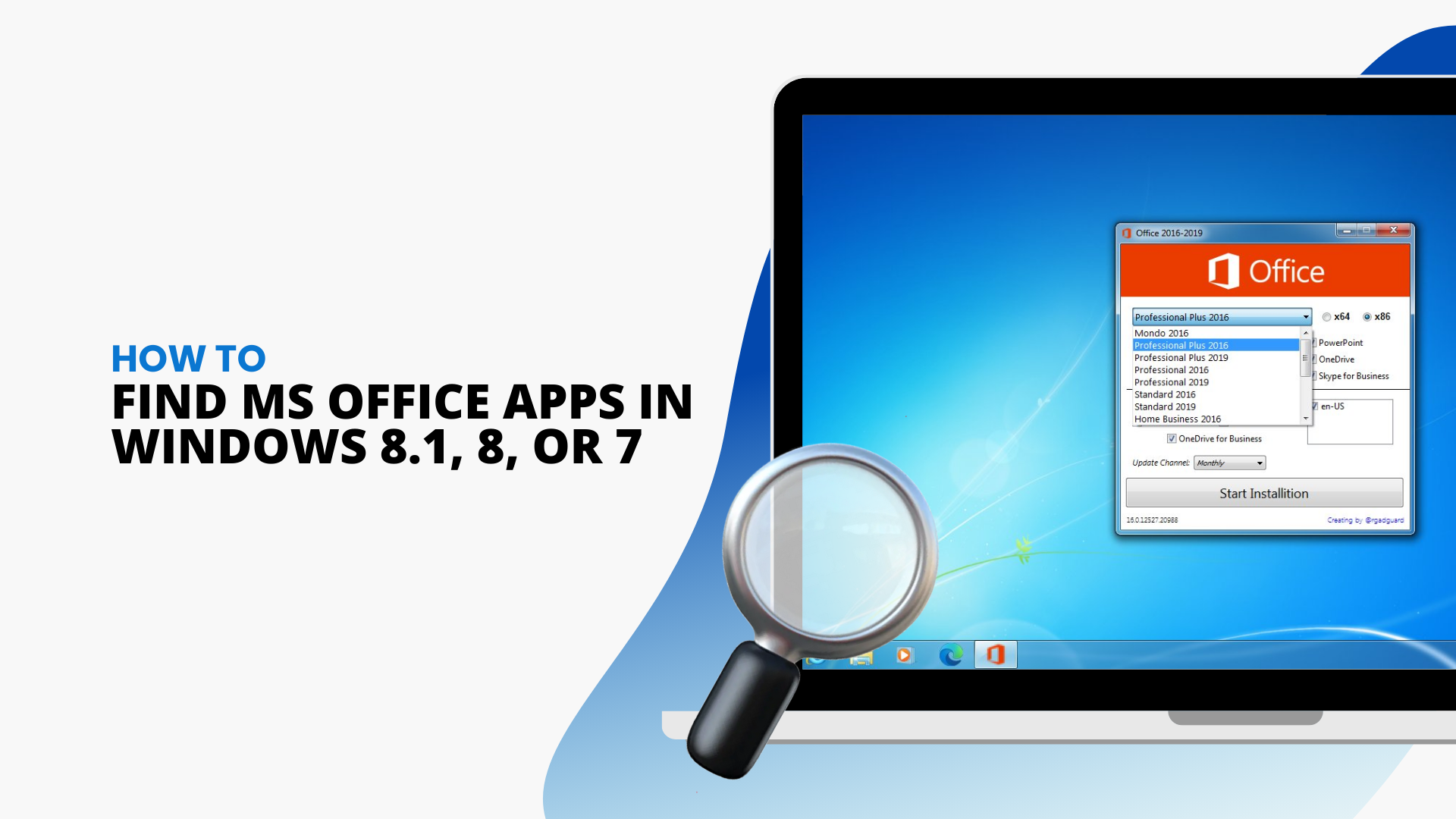 How To Find Microsoft Office Applications on Windows 8.1, 8, or 7