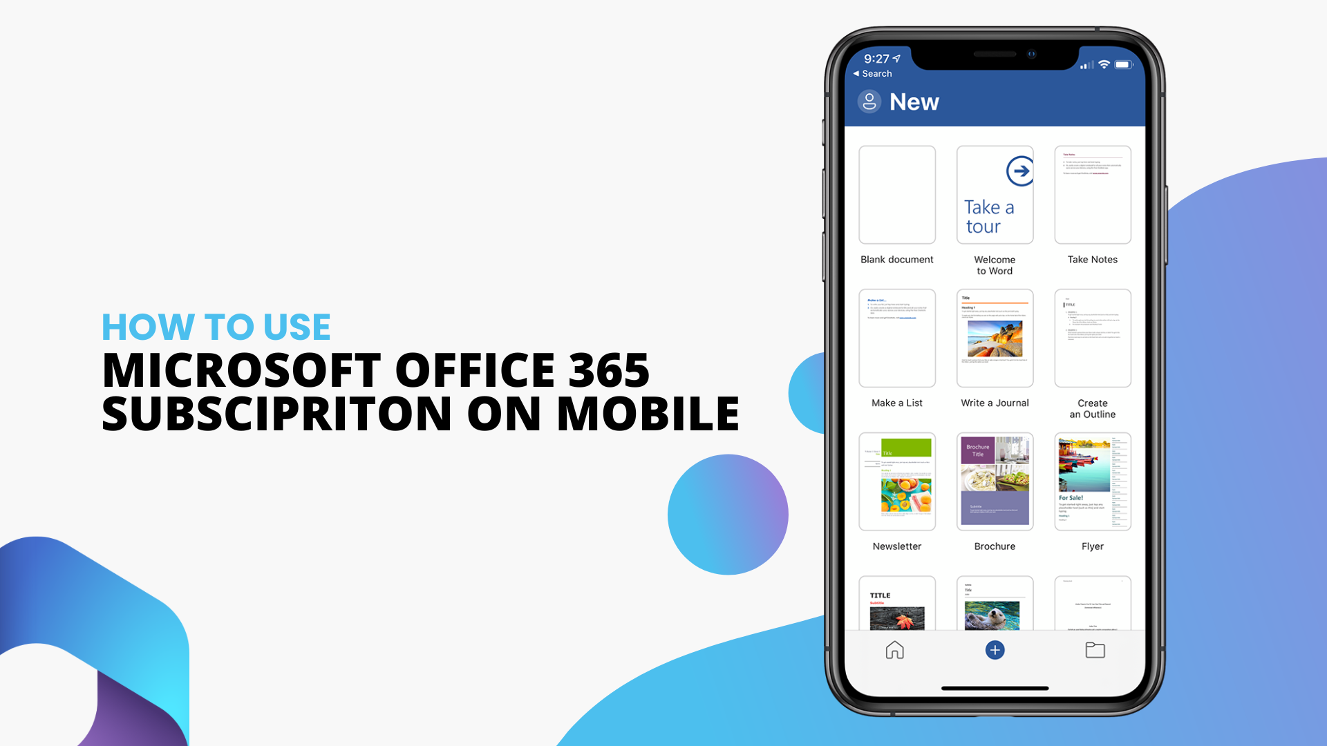 How To Use Office Apps on a Mobile Device With Office 365 Subscription