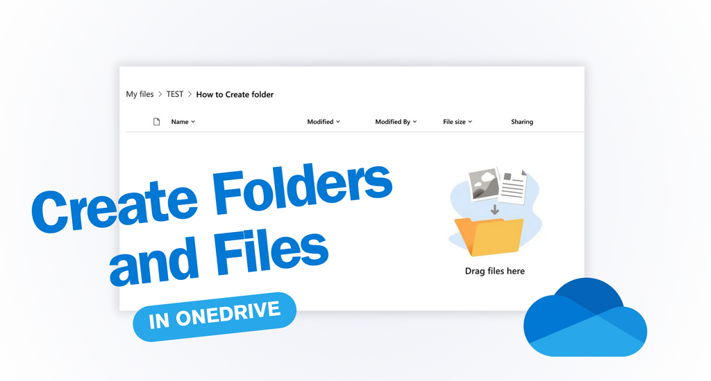 How to Create Folders and Files in OneDrive