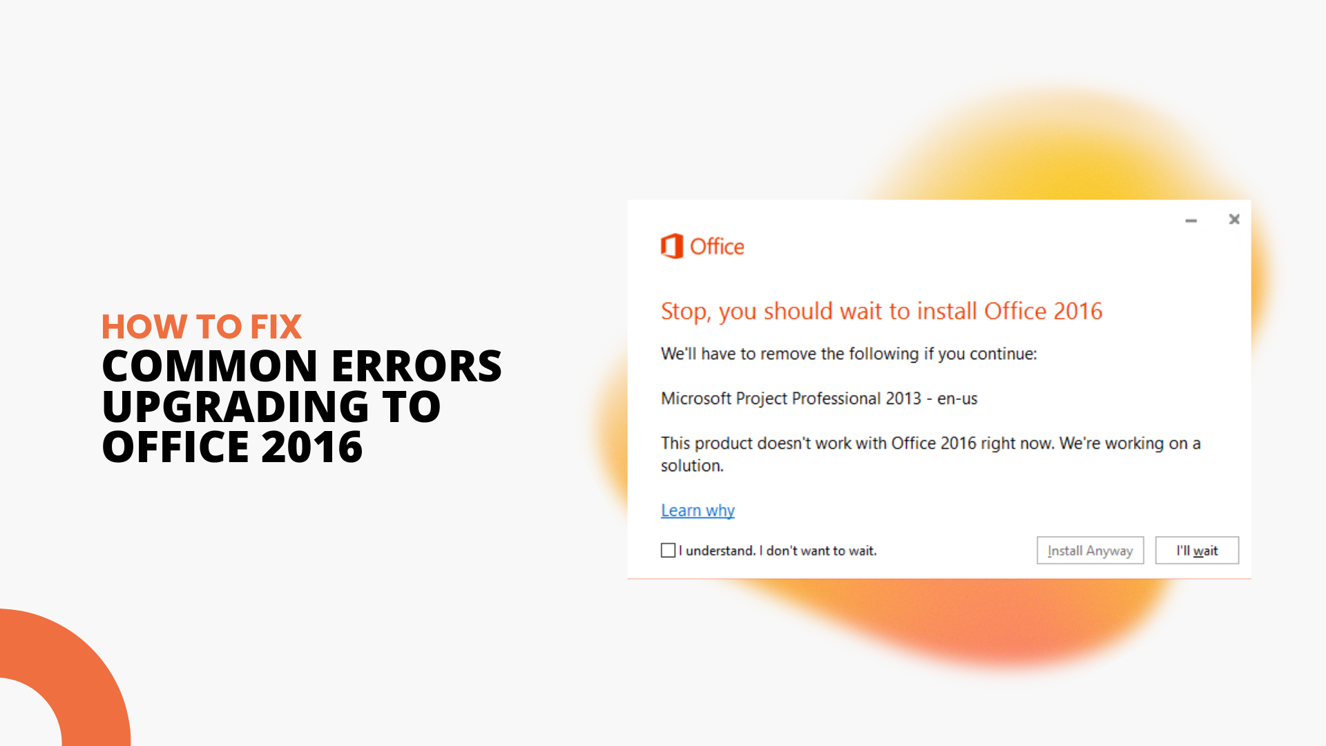 Common Errors When Upgrading to Office 2016