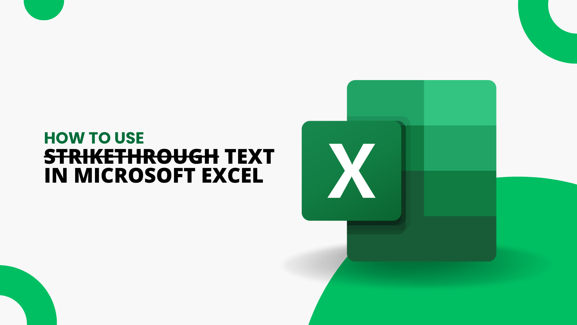 How to Use Strikethrough Text in Excel