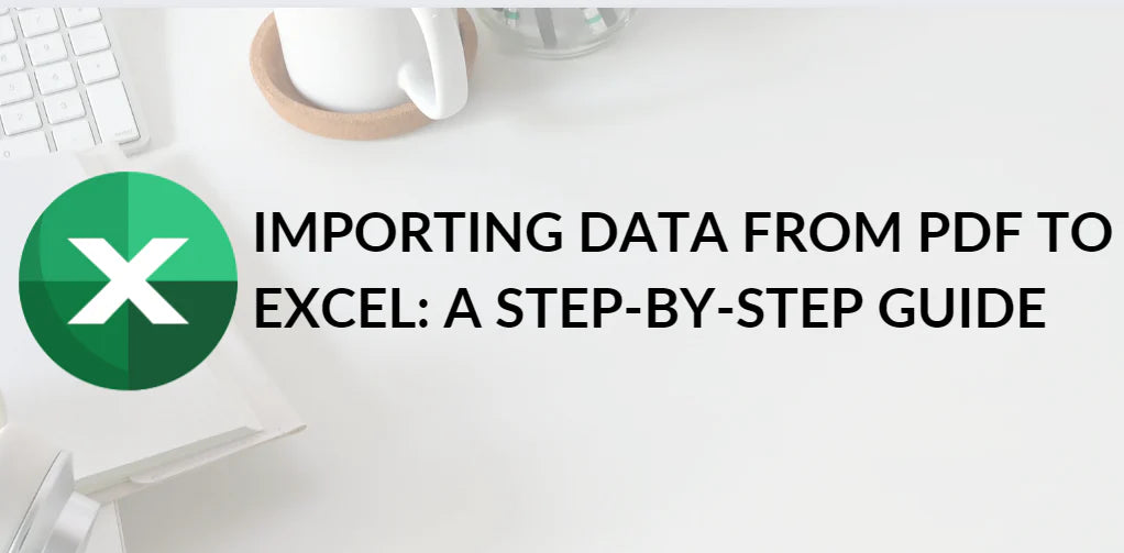 How to Import Data from PDF to Excel