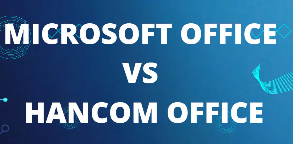 Microsoft Office vs Hancom