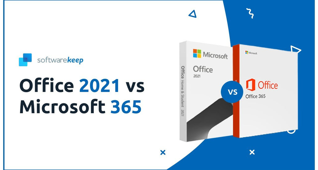 Office 2021 vs Microsoft 365