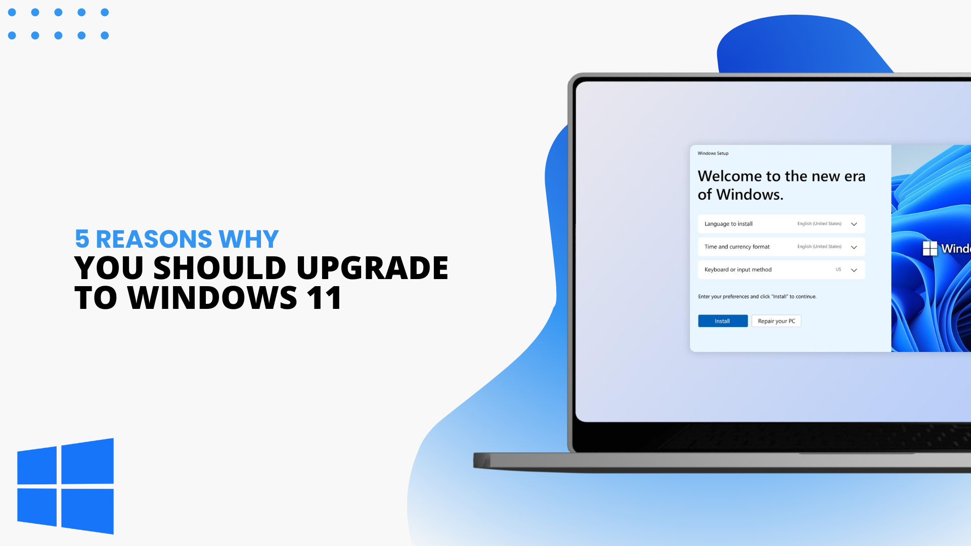 Why Upgrade to Windows 11