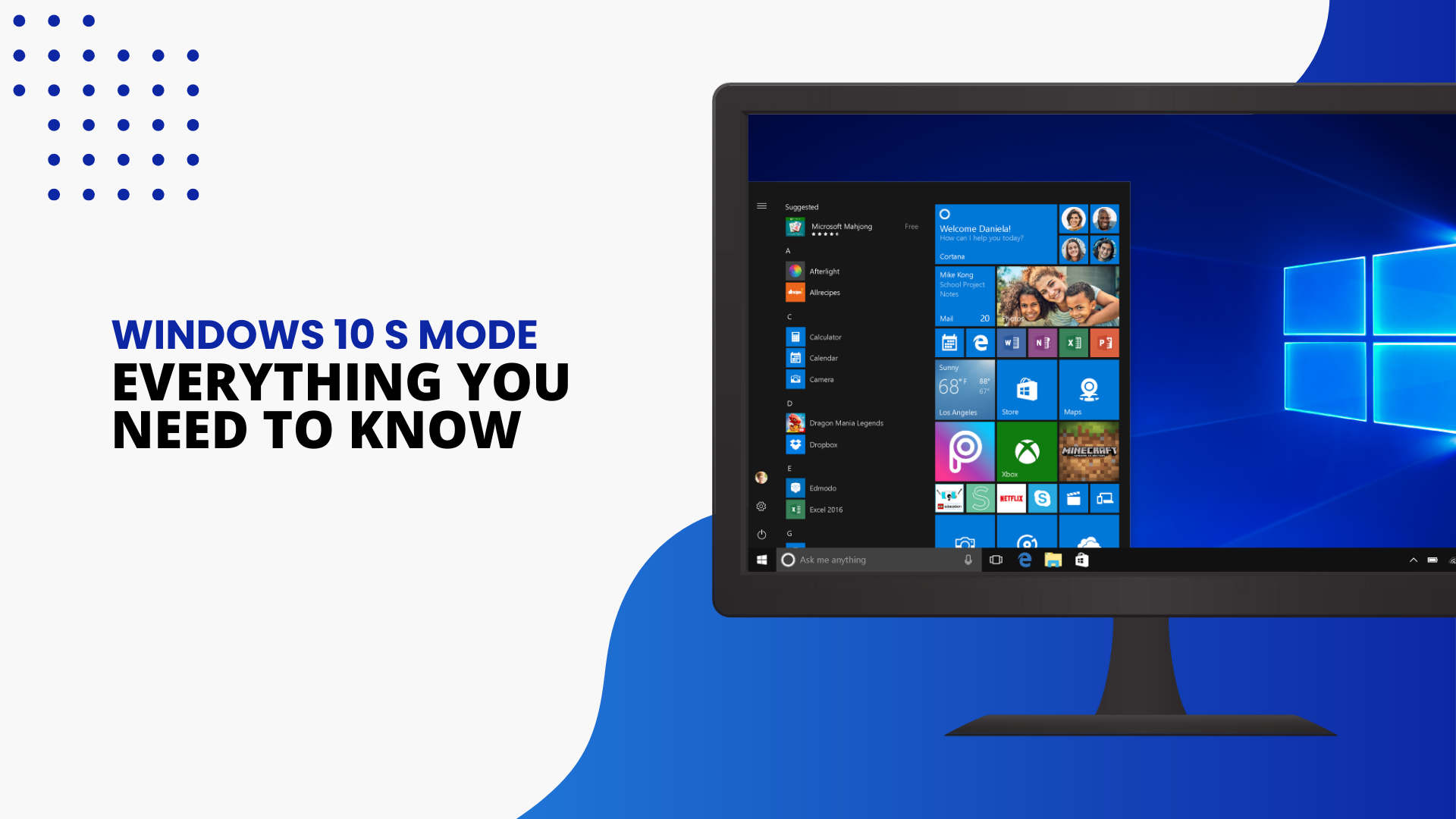 Everything you need to know to Know About Windows 10 S and Windows 10 in S Mode