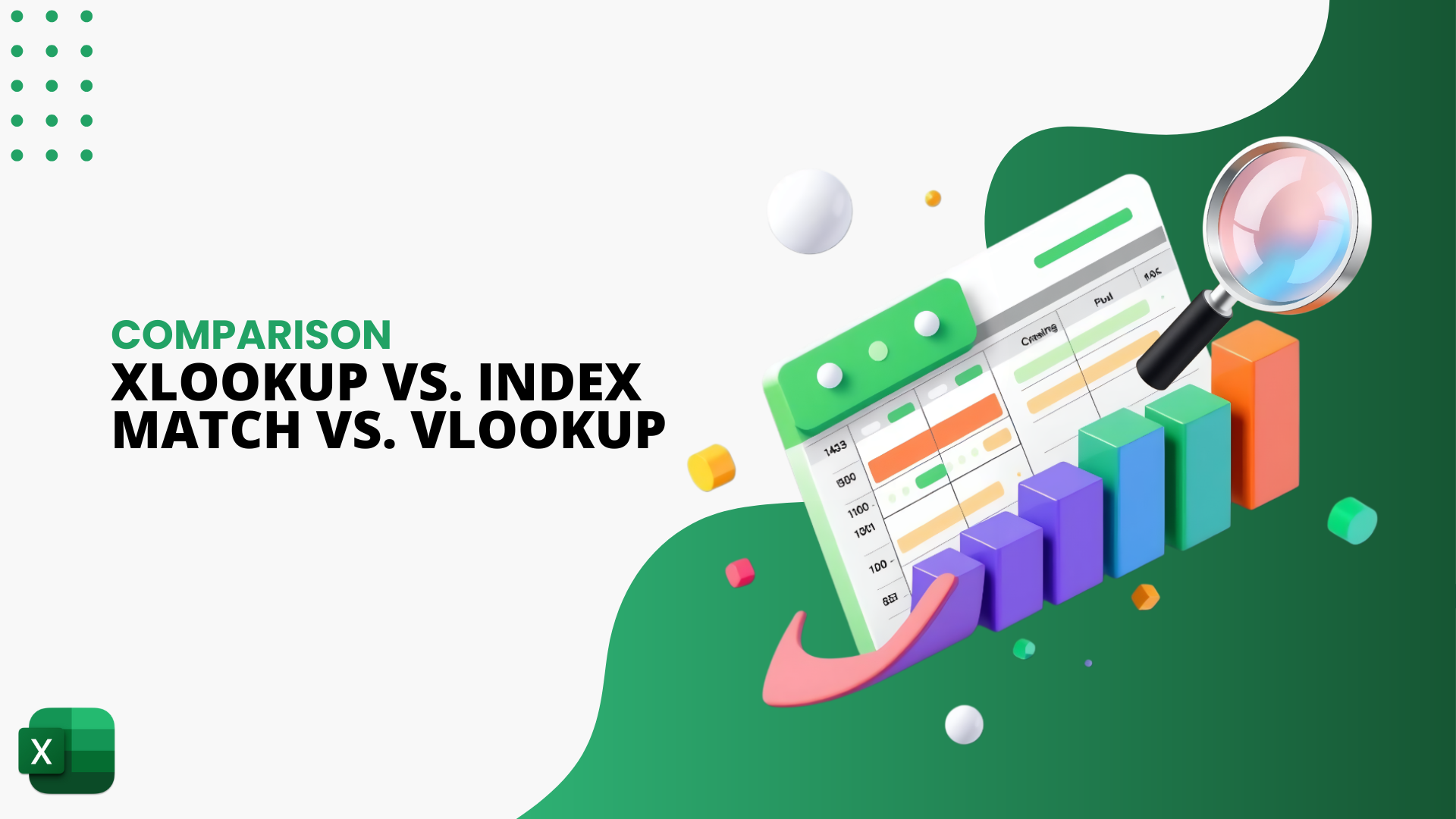 Excel XLOOKUP vs. INDEX & MATCH vs. VLOOKUP Comparison