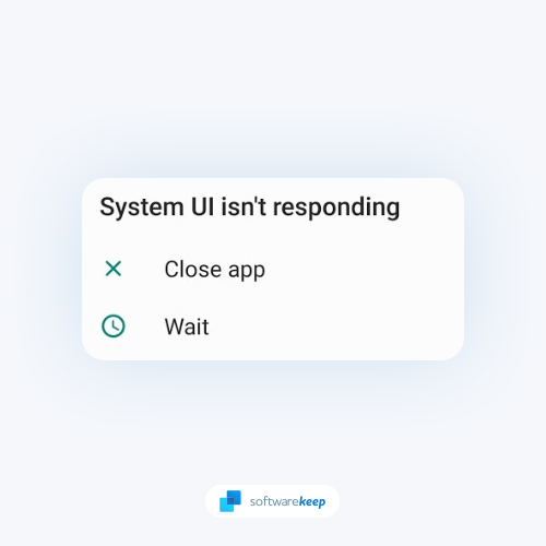 How to Fix System UI Has Stopped Working on Android