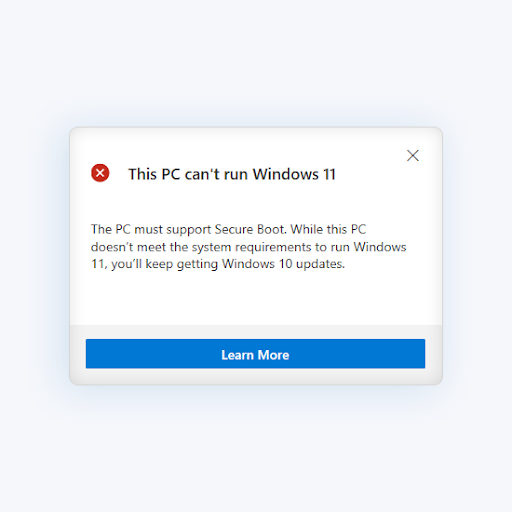 How To Fix the “This PC Can’t Run Windows 11” Error
