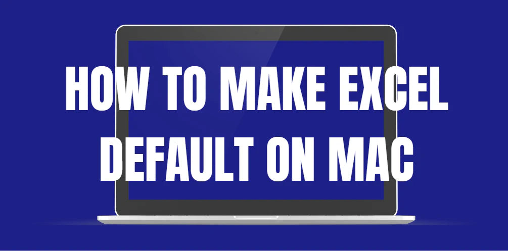 Excel default app on Mac