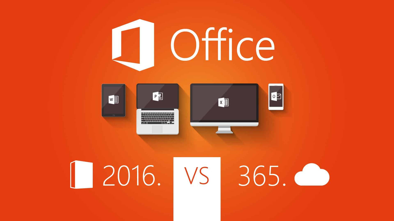 Microsoft Office 2016 vs Office 365 Which One is Better for you?