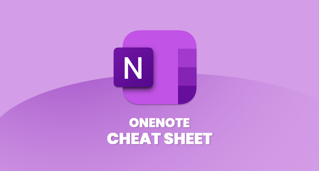 Microsoft OneNote Cheat Sheet