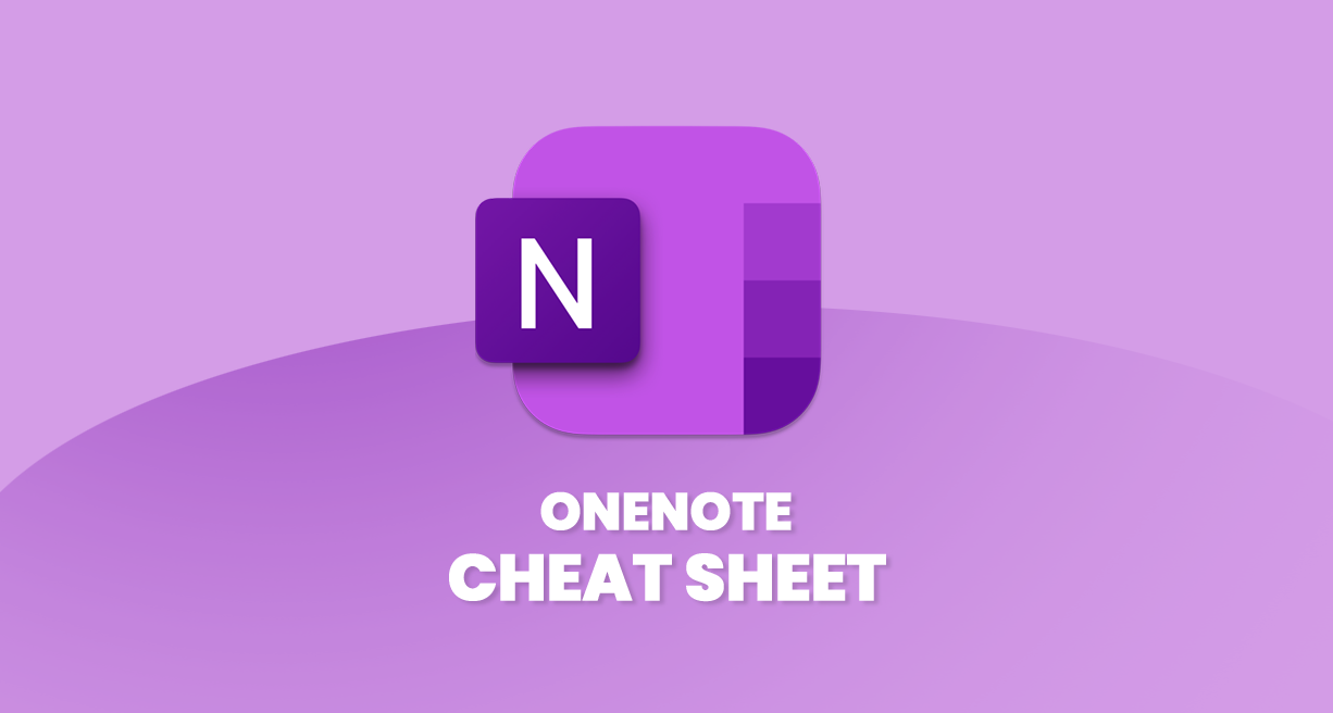 Microsoft OneNote Cheat Sheet
