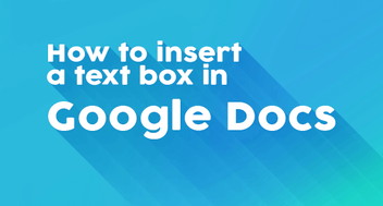 How to Add a Text Box in Google Docs | SoftwareKeep