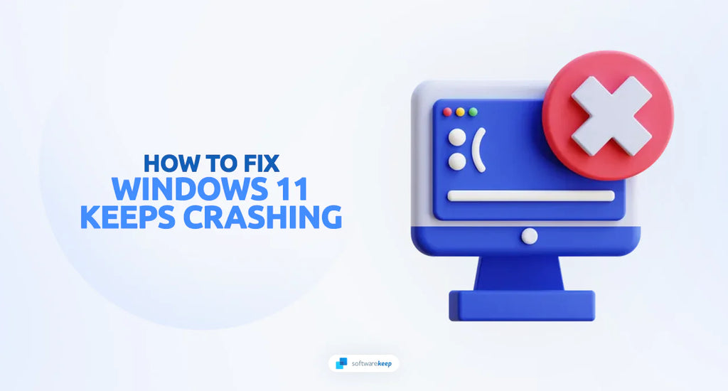 How to fix Windows 11 crashing